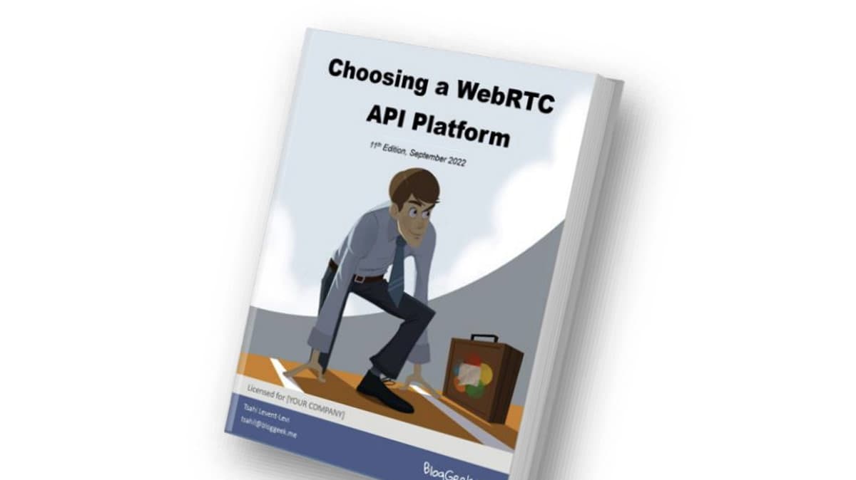 Choosing a WebRTC Platform